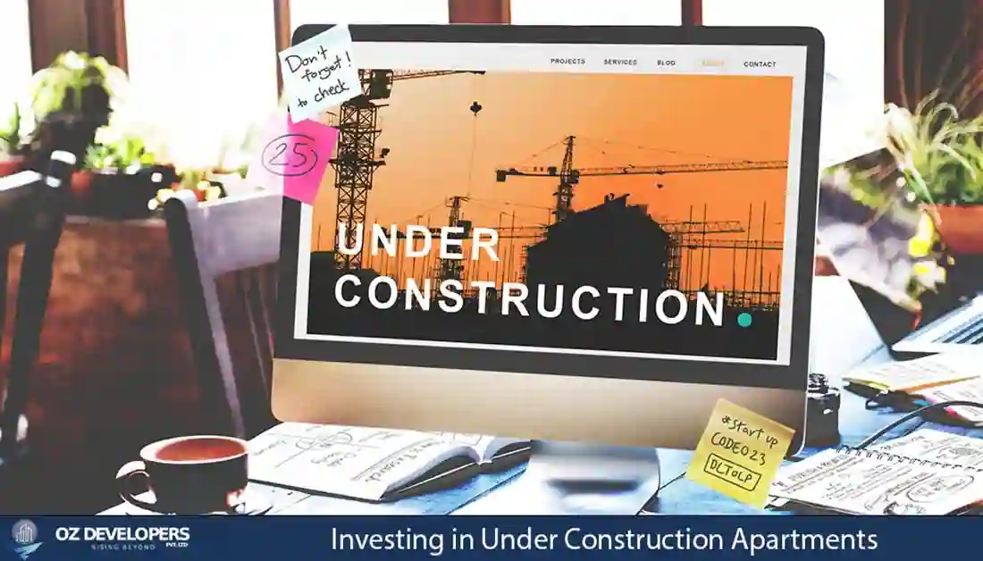 Investing in Under Construction Apartments