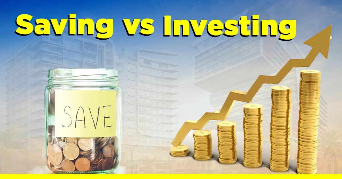 Saving vs Investing