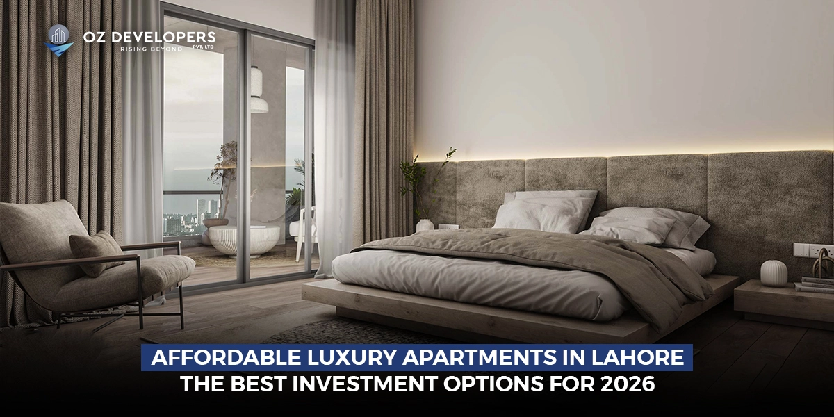 Affordable Luxury Apartments in Lahore The Best Investment Options for 2026